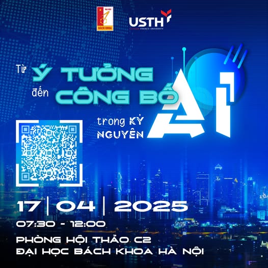 🔥🔥[TỪ Ý TƯỞNG ĐẾN CÔNG BỐ TRONG KỶ NGUYÊN AI] - SỰ KIỆN KHÔNG THỂ BỎ LỠ DÀNH CHO SINH VIÊN & NHÀ NGHIÊN CỨU YÊU THÍCH KHOA HỌC, CÔNG NGHỆ VÀ AI - CÙNG NHAU ĐẾM NGƯỢC 4 NGÀY🔥🔥